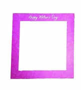POLIONDA SAGOMATO CORNICE FOTO BOOTH HAPPY MOTHERS DAY 100X100 (GRA059)