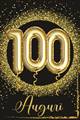 BIGLIETTO AUGURI 100 ANNI ORO (NU.6636)