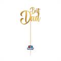 MINI CAKE TOPPER SAGOMATO BEST DAD (76783)