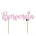 CAKE TOPPER SAGOMATO BENVENUTA (75271)