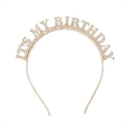 CERCHIETTO ORO GLITTER COMPLEANNO IT`S MY BIRTHDAY (HBBC103)